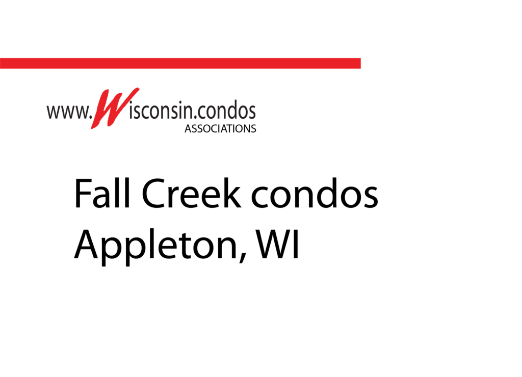 Fall Creek Condo Association in Appleton