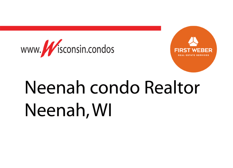 Neenah Condo Realtor agent